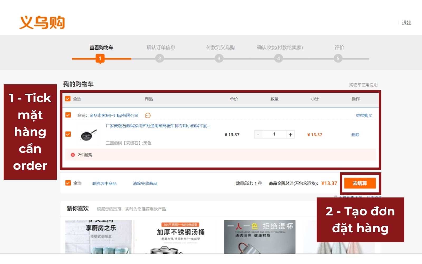 Tick và chọn 去结算 (Tạo đơn hàng) Cách tạo đơn và ship hàng yiwugo.com về Việt Nam