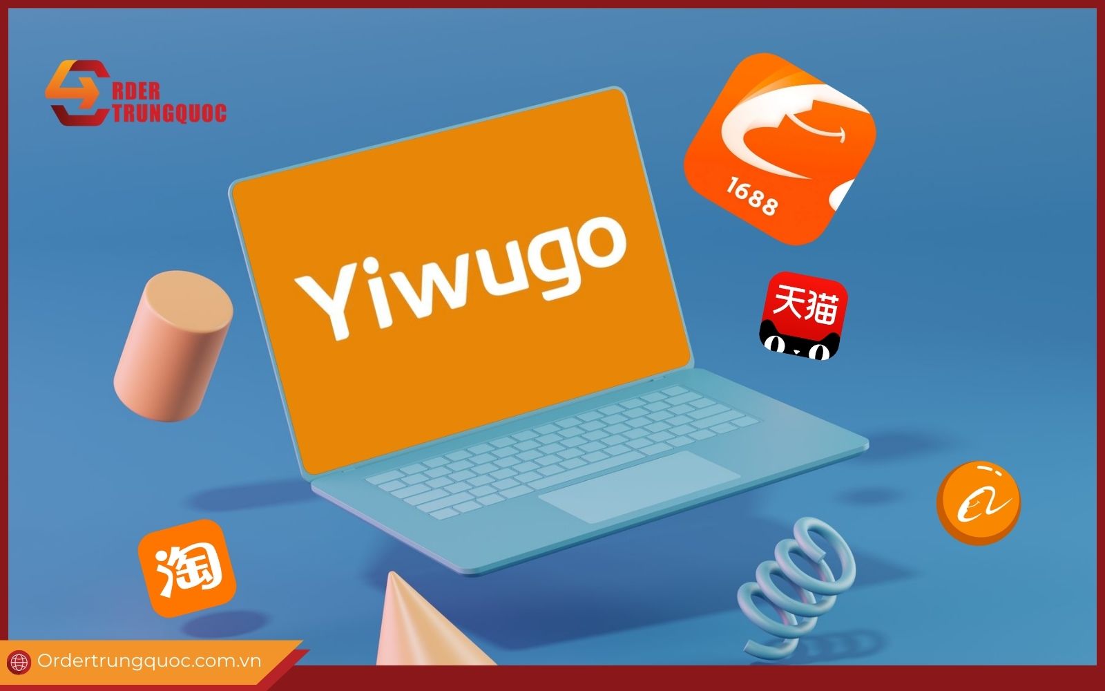 Trang đặt hàng Yiwugo và Taobao, Tmall, 1688, Alibaba có gì khác biệt So sánh Yiwugo và Taobao, Tmall, 1688, Alibaba