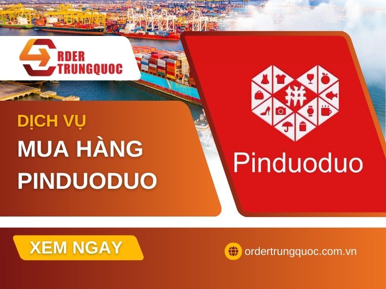Dịch vụ nhập hàng trên Pinduoduo.com