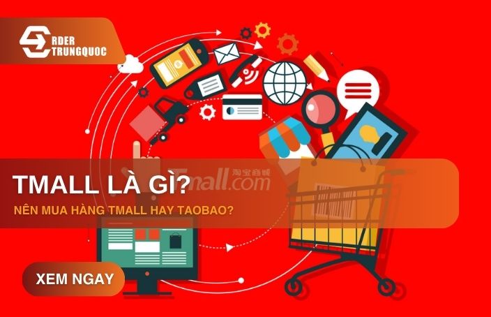 Tìm hiểu trang mua hàng Tmall là gì?