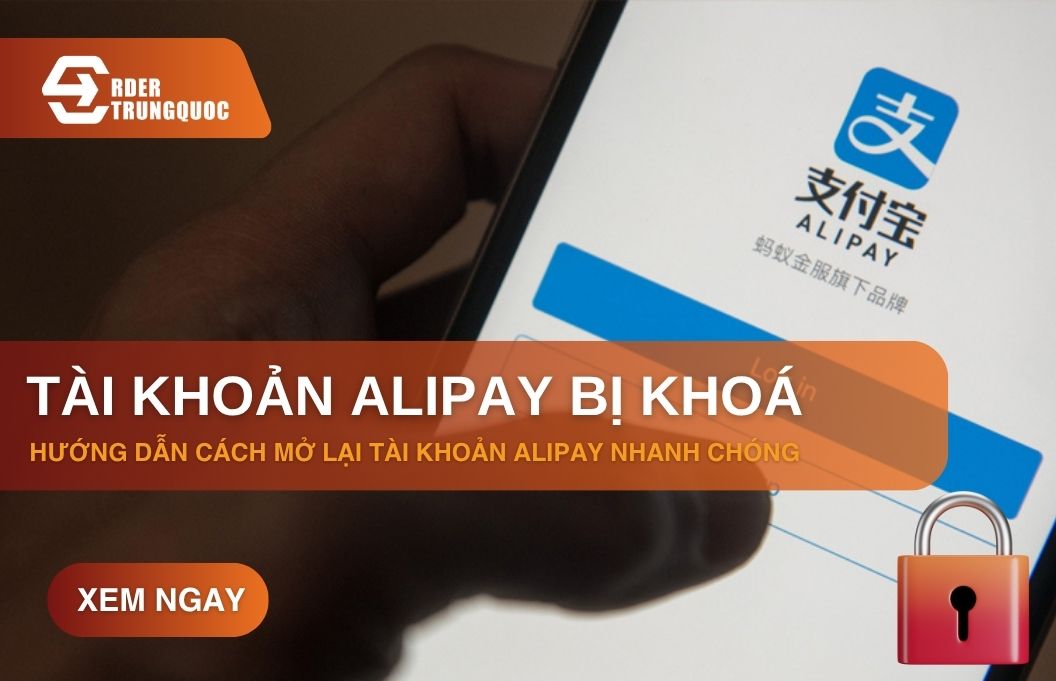 4 cách khôi phục tài khoản Alipay bị khóa hiệu quả, đơn giản
