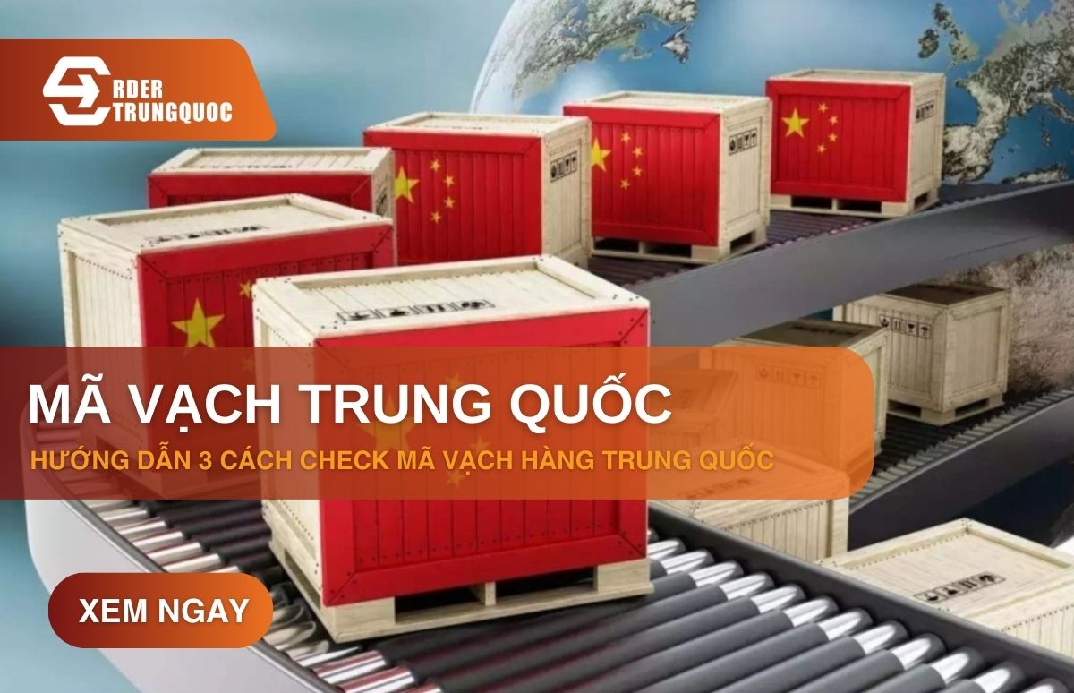 Hướng dẫn check mã vạch Trung Quốc