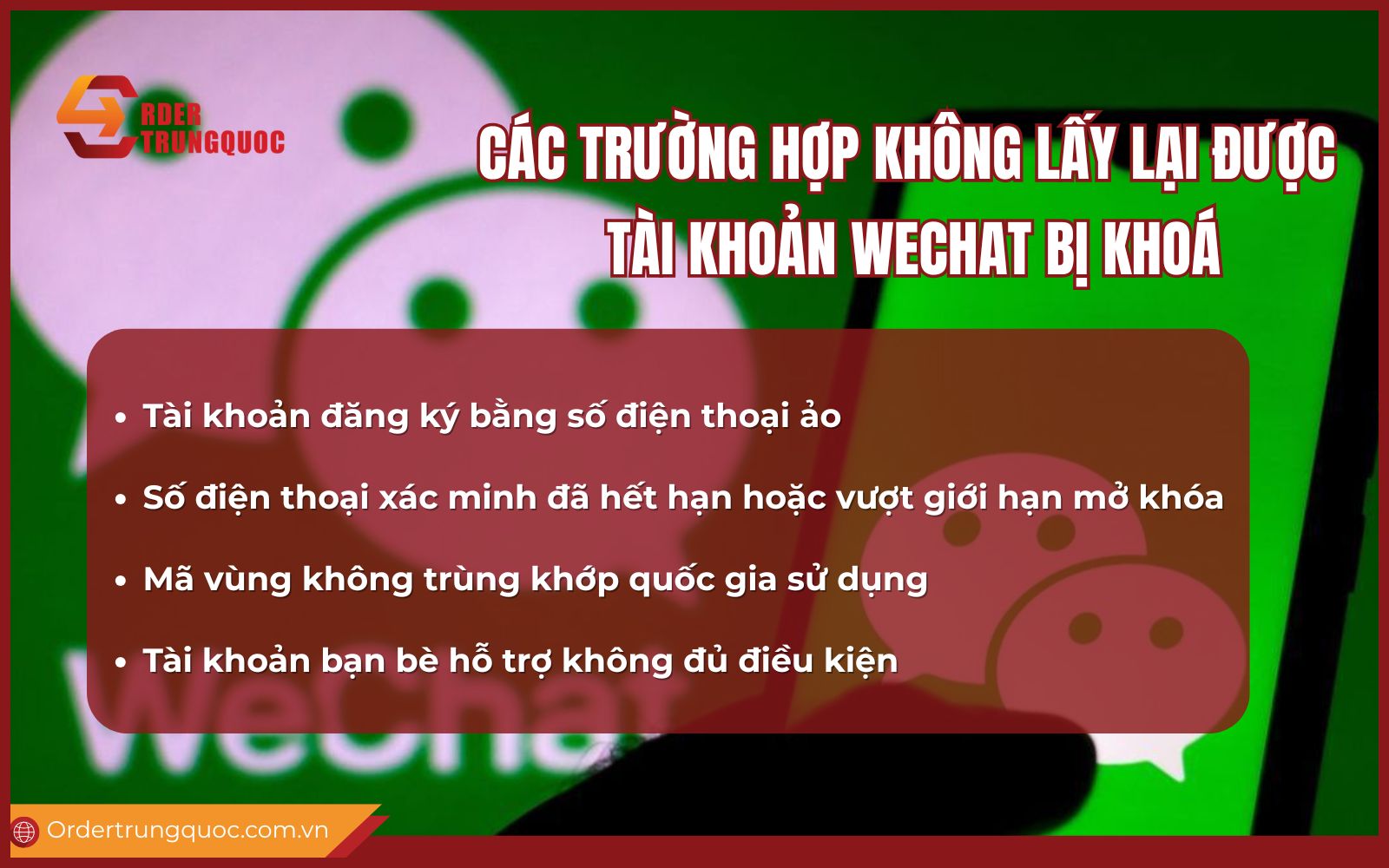 Các trường hợp không lấy lại tài khoản Wechat khi bị khóa