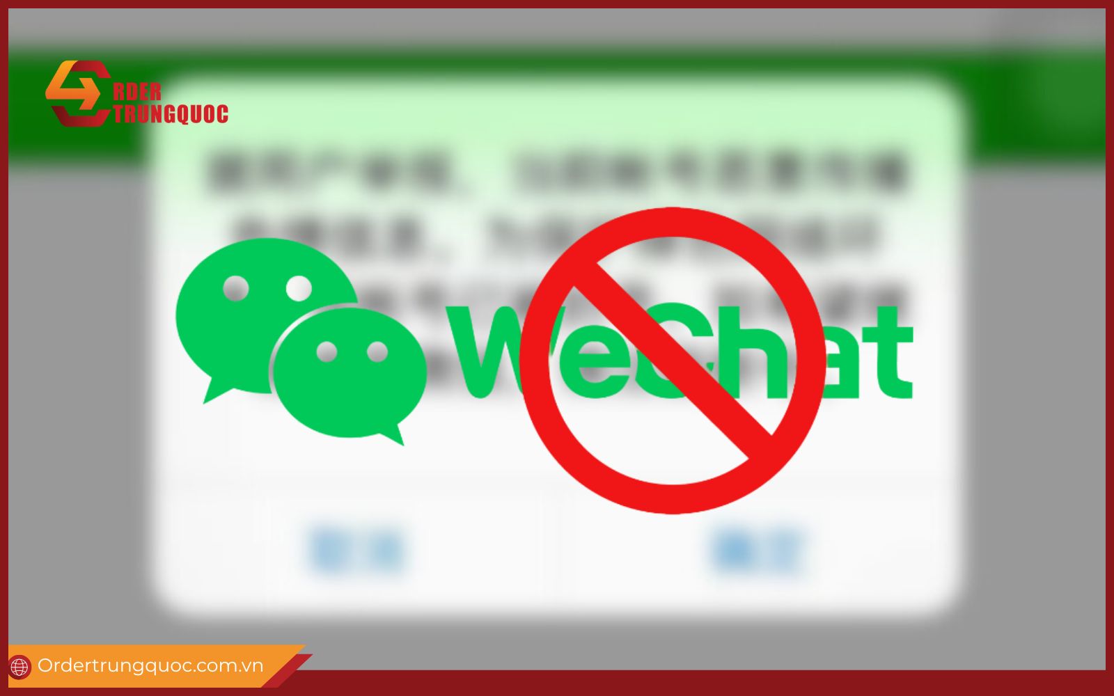 Nguyên nhân khiến tài khoản Wechat bị khóa
